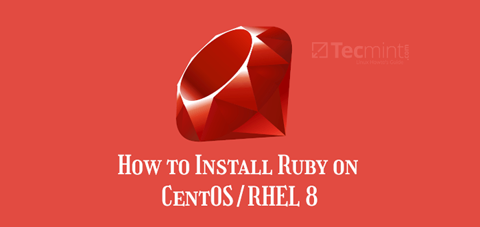 Cómo instalar Ruby en CentOS/RHEL 8