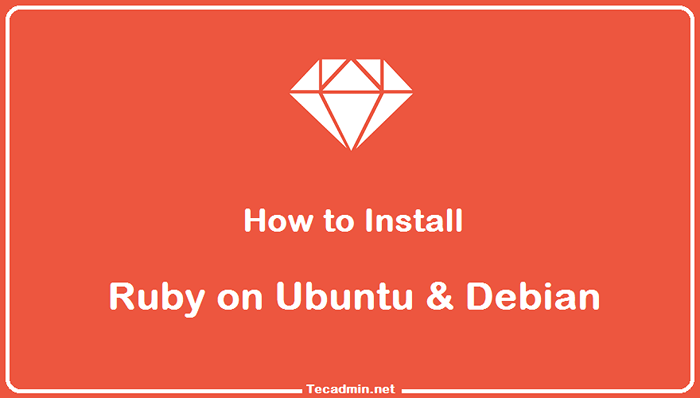 Cara menginstal ruby ​​di ubuntu & debian