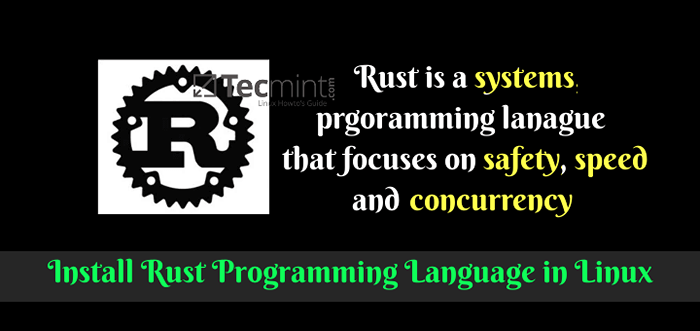 Comment installer le langage de programmation Rust dans Linux