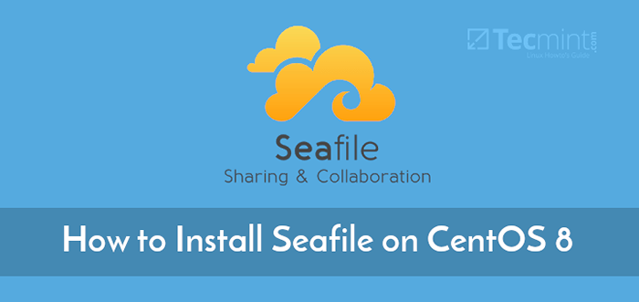Cómo instalar SeaFile para sincronizar y compartir archivos en Centos 8