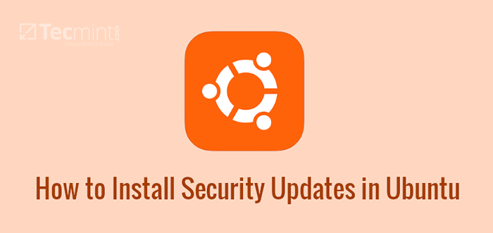 Comment installer des mises à jour de sécurité dans Ubuntu