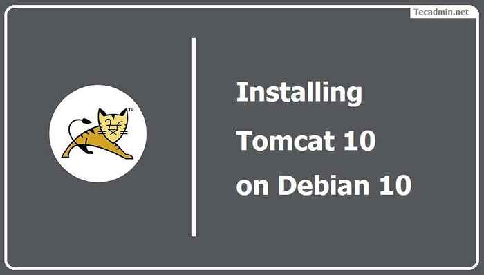 So installieren Sie Tomcat 10 auf Debian 11/10
