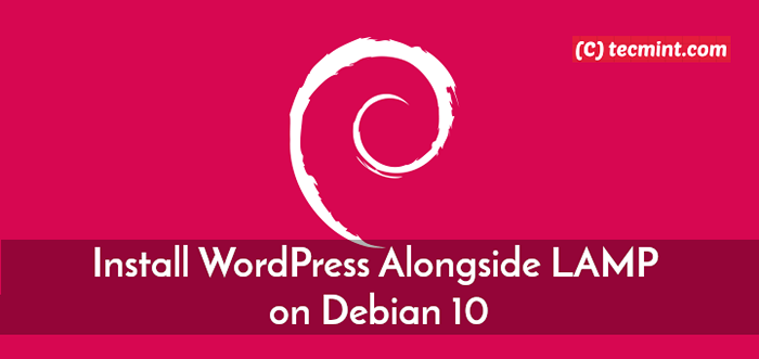 Cara Memasang WordPress bersama Lampu di Debian 10