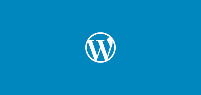 Cara Menginstal WordPress di Rhel 8 dengan Apache