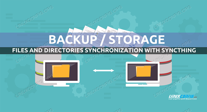 Cara menyimpan file dan direktori yang disinkronkan di berbagai perangkat menggunakan synching di linux