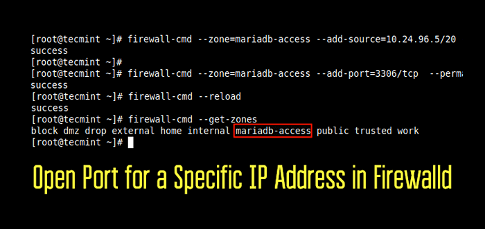 So öffnen Sie den Port für eine bestimmte IP -Adresse in Firewalld