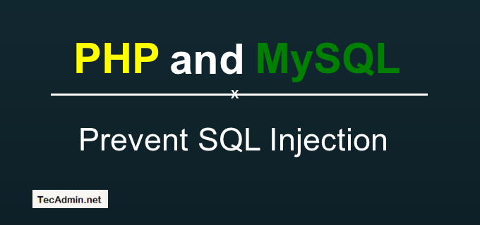 Wie man die SQL -Injektion in PHP verhindert