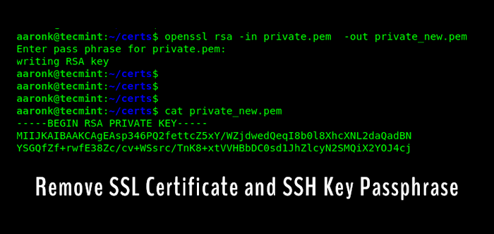 Comment supprimer le certificat SSL et la phrase de passe de la clé SSH dans Linux