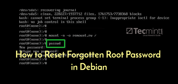 Wie man das vergessene Root -Passwort in Debian 10 zurücksetzen