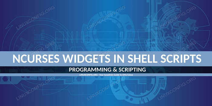 Como usar os widgets Ncurses em scripts de shell no Linux