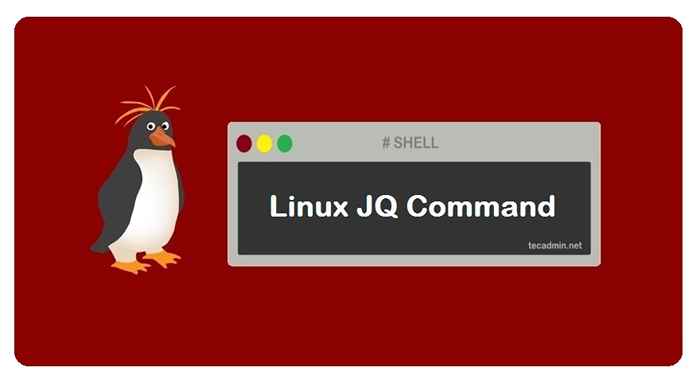 Comando JQ en Linux con ejemplos
