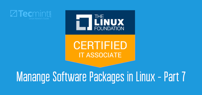 LFCA Cómo administrar paquetes de software en Linux - Parte 7