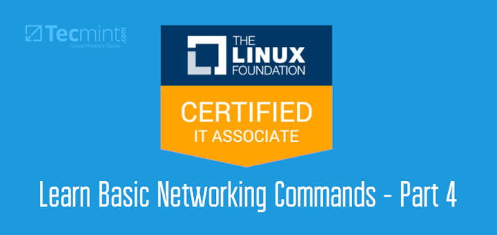 LFCA Aprenda comandos básicos de redes - Parte 4