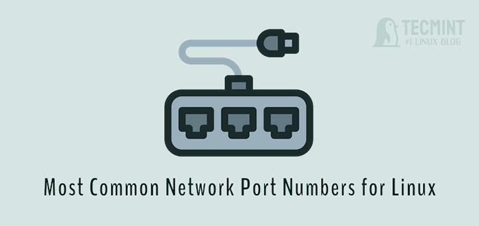 Números de porta de rede mais comuns para Linux