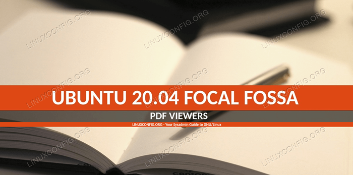 PDF -Viewer -Liste auf Ubuntu 20.04 fokale Fossa Linux