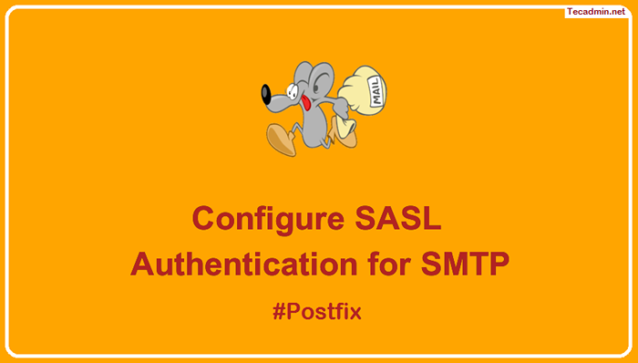 Postfix Configure a autenticação SASL para SMTP remoto