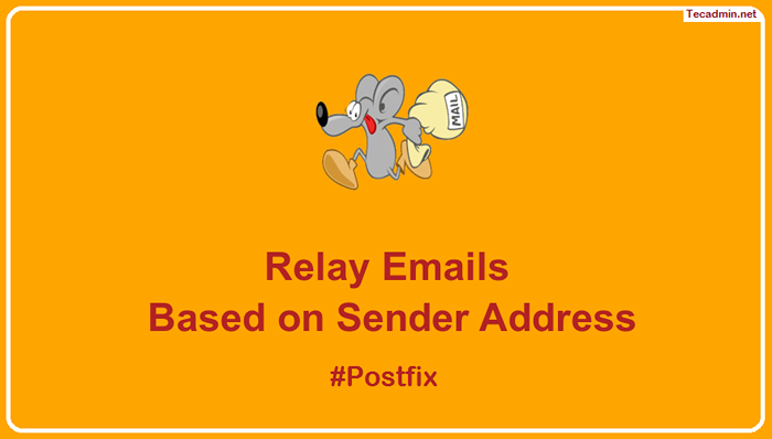 E-mails sortants de relais postfix basés sur l'adresse de l'expéditeur