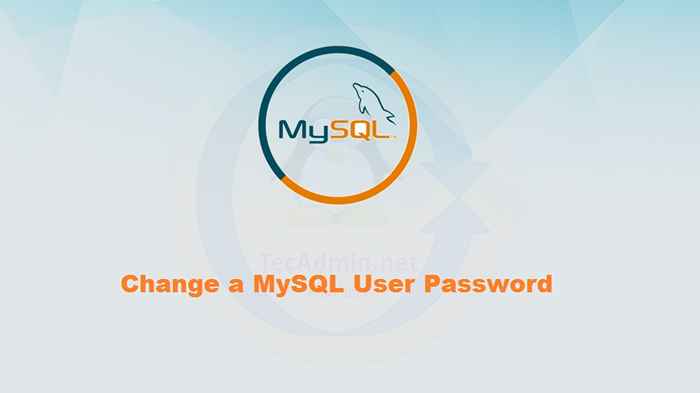 Cambiar rápidamente su contraseña de usuario de MySQL!