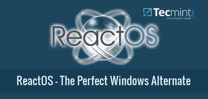 Alternativa de Reactos a Windows revisión e instalación