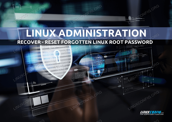 Pulih - Tetapkan semula kata laluan root linux yang dilupakan