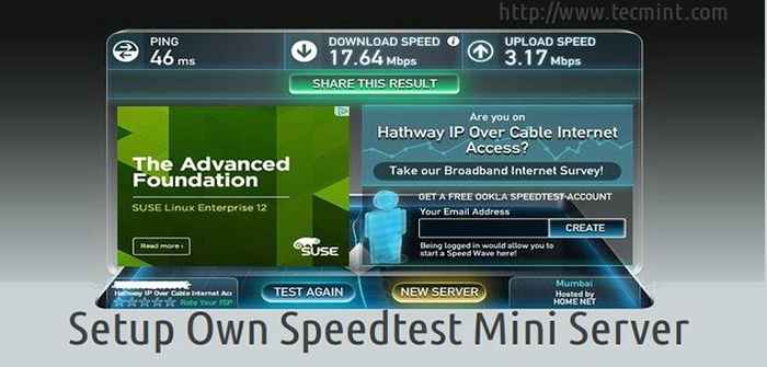 Configure seu próprio SpeedTest Mini Server para testar a velocidade da largura de banda da Internet