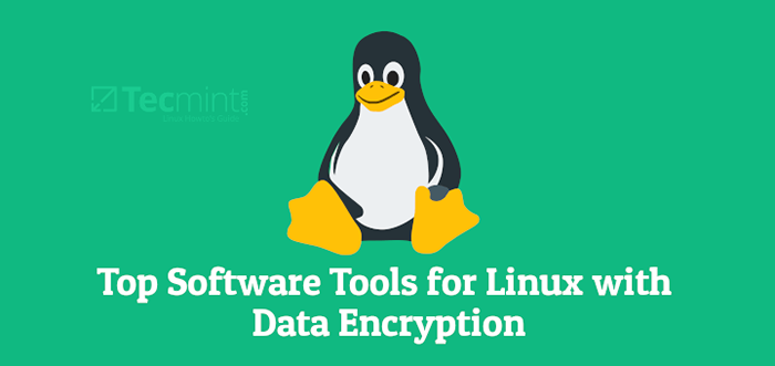 5 Perangkat Perangkat Lunak Top untuk Linux dengan Enkripsi Data