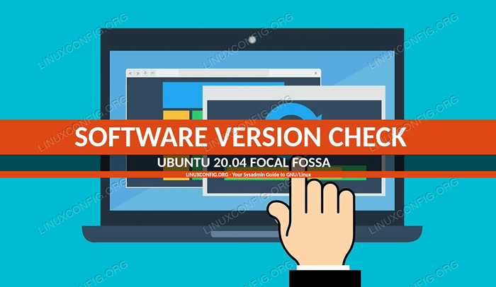 Ubuntu 20.04 Pemeriksaan Versi Perangkat Lunak