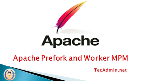 Co to jest Apache Prefork, Worker and Event MPM (moduły multimprocessing)