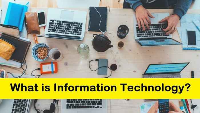 ¿Qué es la tecnología de la información (TI)??