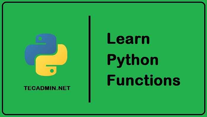 Arbeiten mit Python -Funktionen