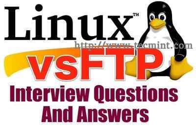 10 VSFTP (protocolo de transferência de arquivos muito seguros) Perguntas e respostas da entrevista