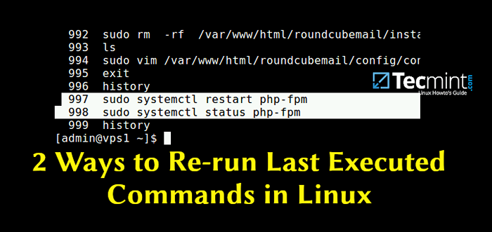 2 façons de réécrire les dernières commandes exécutées dans Linux