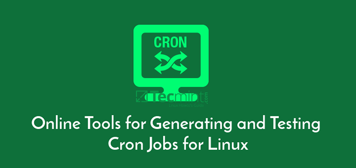 6 Alat Online Untuk Membuat dan Menguji Pekerjaan Cron untuk Linux