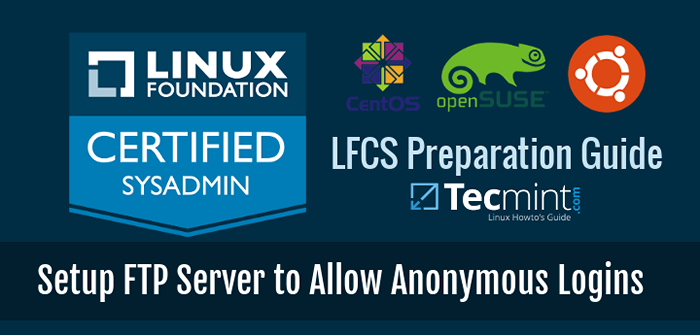 Ostateczny przewodnik konfiguracji serwera FTP, aby umożliwić anonimowe logowanie