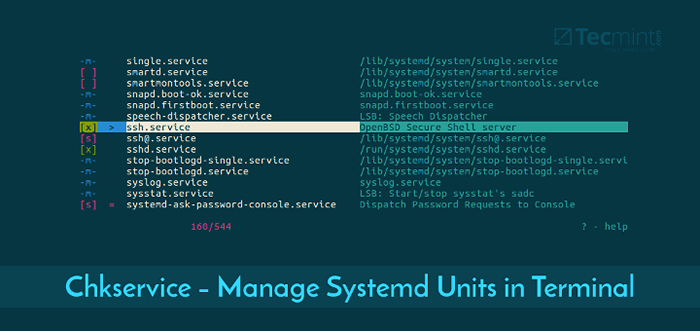 ChkService - Uma maneira fácil de gerenciar unidades Systemd no terminal