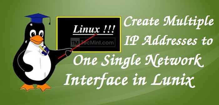 Cree múltiples direcciones IP a una sola interfaz de red