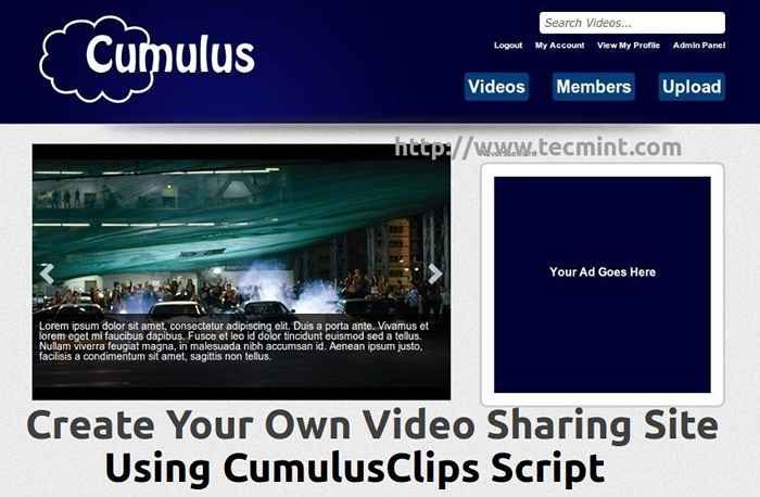 Utwórz własną stronę udostępniania wideo za pomocą „Cumulusclips Script” w Linux