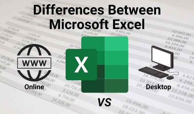 Différences entre Microsoft Excel en ligne et Excel pour le bureau