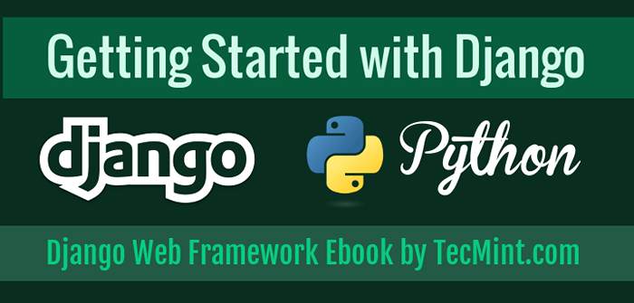 Ebook introduisant le Django pour démarrer avec les bases de Python