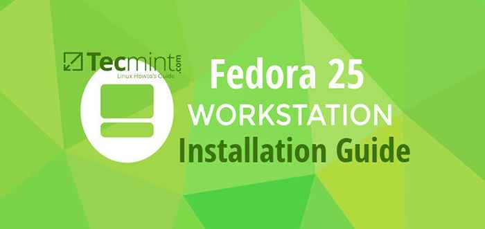 Guía de instalación de la estación de trabajo Fedora 25
