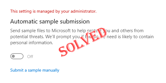 Naprawiono automatyczne przesyłanie próbki jest wyłączone w systemie Windows Security