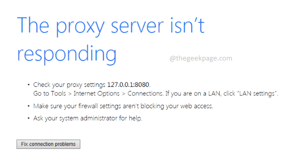 Correction du serveur proxy ne répond pas au problème de Windows 11, 10