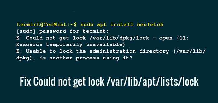 Corrigez «Impossible de verrouiller le répertoire d'administration (/ var / lib / dpkg /)» dans Ubuntu