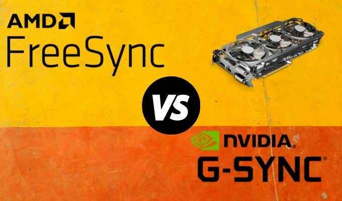 Freesync vs G-Sync Display Technology expliqué