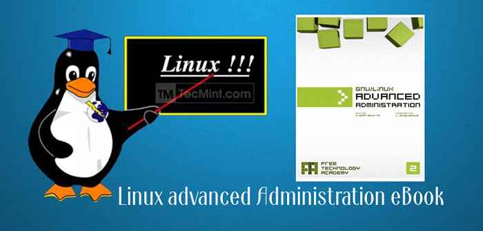 GNU/Linux Advanced System Administration Gratis Ebook - Unduh Sekarang