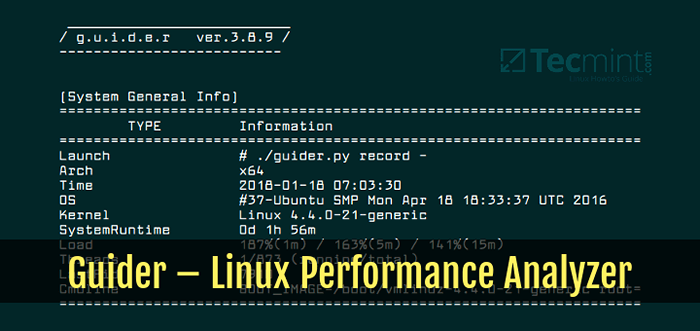 Guider - um analisador de desempenho Linux Wide System