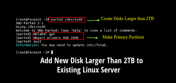 Cara menambahkan disk baru yang lebih besar dari 2TB ke linux yang ada