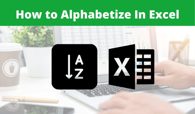 Wie man sich in Excel Alphabetisierte