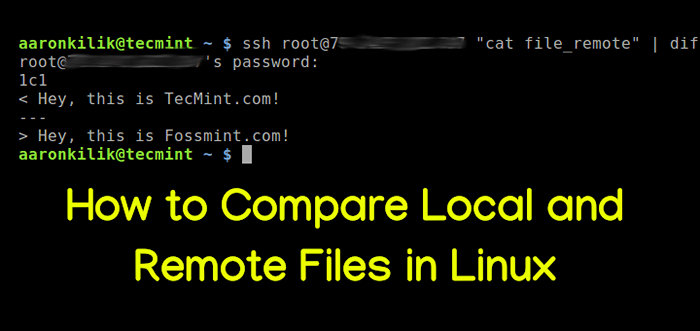 So vergleichen Sie lokale und Remote -Dateien unter Linux