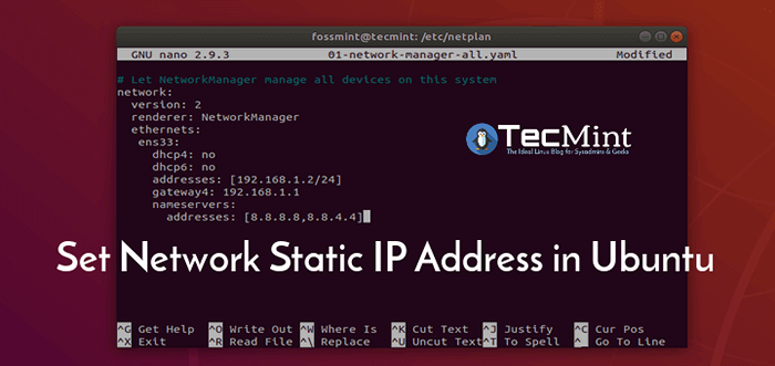 Cara Mengkonfigurasi Alamat IP Statik Rangkaian di Ubuntu 18.04